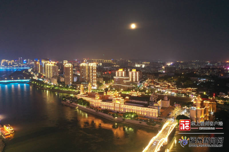 惊艳！福州“闽江之心”邂逅“超级月亮”